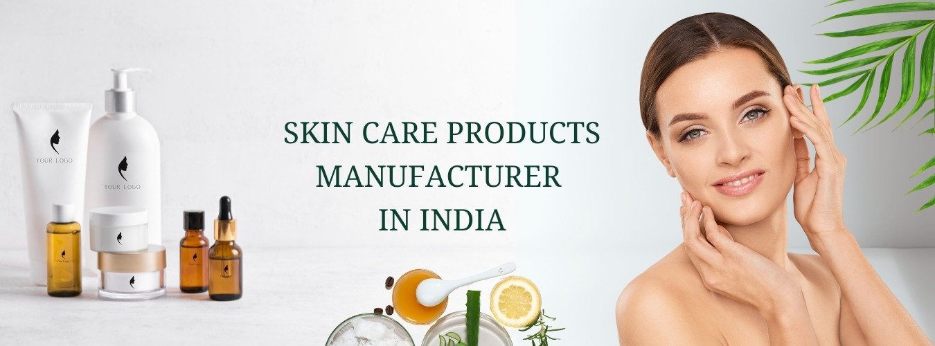 Skin Care Products Manufacturer in India