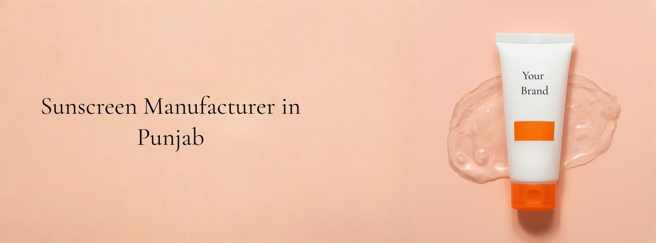 Sunscreen Manufacturer in Punjab