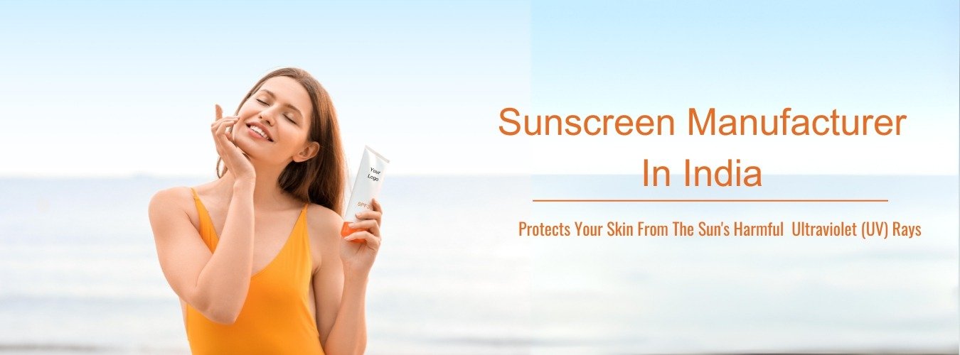 Sunscreen Manufacturer in India